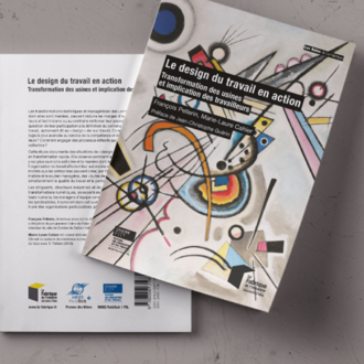 Le design du travail en action. Transformation des usines et implication des travailleurs