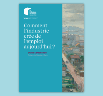 Couverture de la N57 - Comment l'industrie crée de l'emploi aujourd'hui