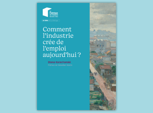 Couverture de la N57 - Comment l'industrie crée de l'emploi aujourd'hui