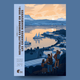 Neutralité carbone en 2050 : les grandes manœuvres