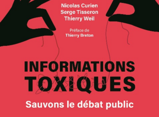 Les entreprises et l’information toxique